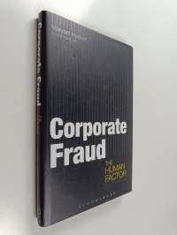Corporate Fraud - The Human Factor
