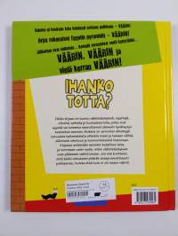 Ihanko totta?