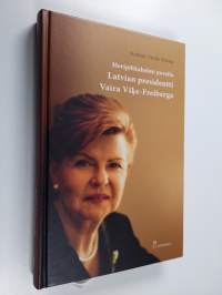 Meripihkahelmi povella : Latvian presidentti Vaira Viķe-Freiberga