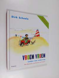Vroem vroem : Liedjes voor onderweg