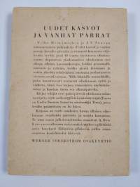 Uudet kasvot ja vanhat parrat - Kuvia ja kuvauksia eduskunnan lapsuuden ajoilta (tekijän omiste, signeerattu)