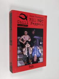 Red Hot Chili Peppers : elämäkerta