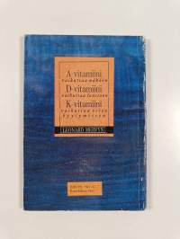 A-, D- ja K-vitamiinit