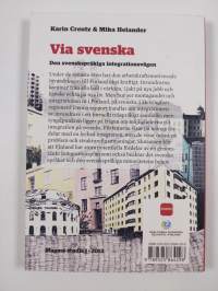 Via svenska. Den svenskspråkiga integrationsvägen