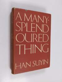 A Many-splendoured Thing