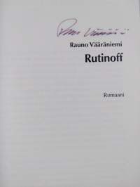 Rutinoff : romaani (signeerattu)