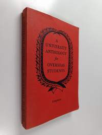 A university anthology for overseas students : A selection by a panel of lecturers in Egypt designed for students of Universities, Higher Institutes and senior forms