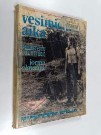 Vesimiehen aika : paljastettu salatiede