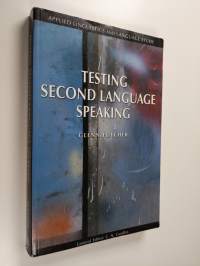 Testing second language speaking