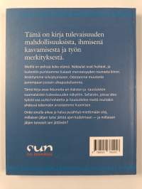 Työtä rakkaudella : ikkunoita työn tulevaisuuteen - Ikkunoita työn tulevaisuuteen