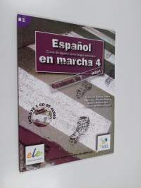 Español en marcha 4 - curso de español como lengua extranjera. Cuaderno de ejercicios