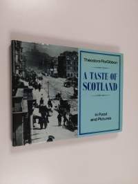 A Taste of Scotland - Scottish Traditional Food