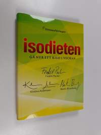 Isodieten : gå ner ett kilo i veckan