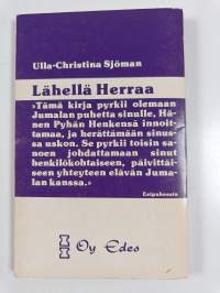 Lähellä Herraa (signeerattu)