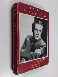 Ivor Novello - Man of the Theatre