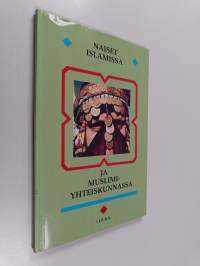 Naiset islamissa ja muslimiyhteiskunnassa