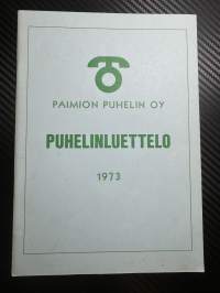 Paimion puhelin oy / Puhelinluettelo 1973