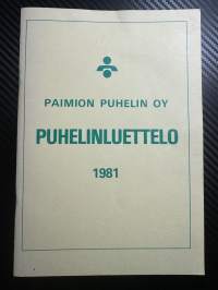Paimion puhelin oy / Puhelinluettelo 1981