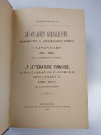Suomalainen kirjallisuus : aakkosellinen ja aineenmukainen luettelo : 5 lisävihko : 1896-1900 : ynnä suomentajain luettelo