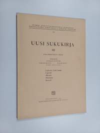 Uusi sukukirja III : ensimmäinen vihko