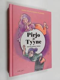Pirjo ja Tyyne : kesytä sisäiset äänesi (signeerattu)