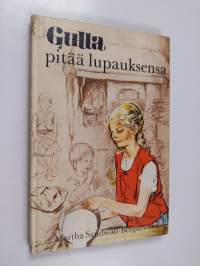 Gulla pitää lupauksensa