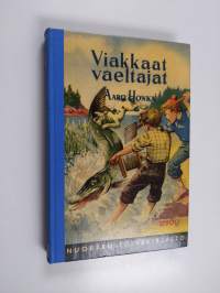 Viakkaat vaeltajat : virtahepojen viimeisimpiä vempauksia