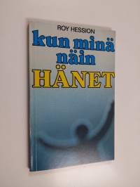 Kun minä näin Hänet
