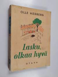 Lasku, olkaa hyvä
