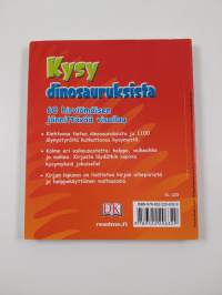 Kysy dinosauruksista - Kiehtovia kysymyksiä dinosauruksista