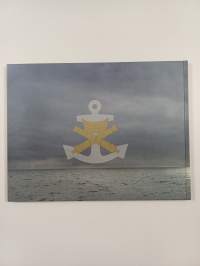Merelle vahva : rajauksia horisontissa = Strong at sea : horizon is the limit