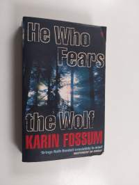He who fears the wolf