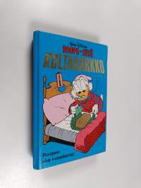 Roope-setä vuosikerta 1978 : Kultaharkko