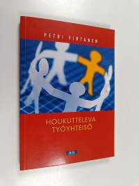 Houkutteleva työyhteisö