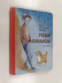 Pieniä muukalaisia : kertomuksia tytöille ja pojille
