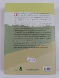 Ja satakieli lauloi Fellmanin pellolla