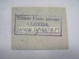 Ex Libris &quot;Tillhör Elem. skolan i LOVISA&quot;