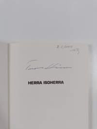 Herra isoherra : puolustusvoimien kehitys kentältä katsottuna (signeerattu)