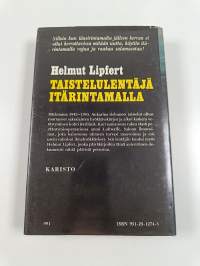 Taistelulentäjä itärintamalla : Hävittäjälentäjän kokemuksia itärintamalta vetäytymisen aikana 1943-1945