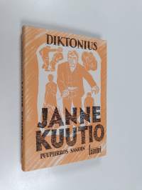 Janne Kuutio : puupiirros sanoin
