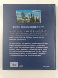 Vanha rouva Dakota ja muita ilmailukertomuksia : Keski-Suomen ilmailumuseo 25 vuotta