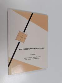Mistä ympäristöstä on puhe?