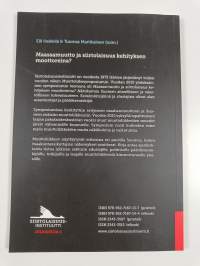 Maassamuutto ja siirtolaisuus kehityksen moottoreina? : näkökulmia Suomen alueelliseen ja väestölliseen tulevaisuuteen : IX Muuttoliikesymposium 2015