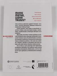 Minne matka, luova talous?