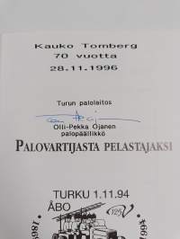 Palovartijasta pelastajaksi (signeerattu, tekijän omiste)
