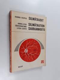 Silmätaudit ; Silmätautien sairaanhoito