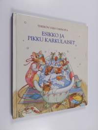 Esikko ja pikku karkulaiset