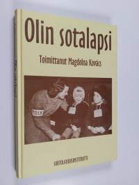Olin sotalapsi (signeerattu)