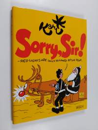 Sorry, Sir!