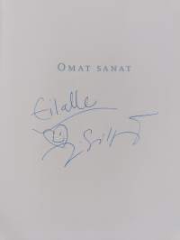 Omat sanat (signeerattu, tekijän omiste)